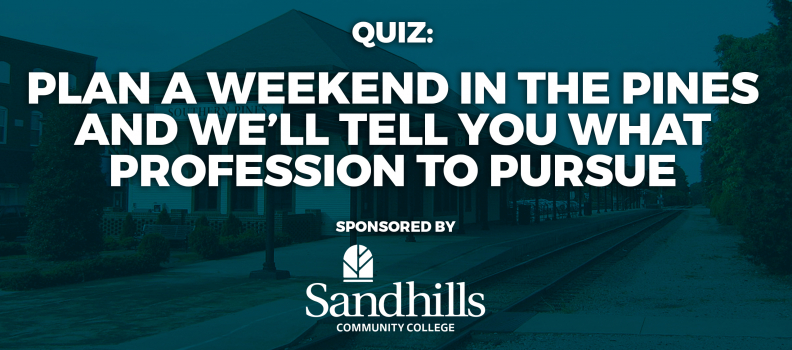 Plan a Weekend in The Pines and We’ll Tell You Which Profession to Pursue