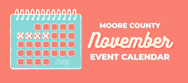 November Events in Moore County