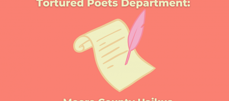 Moore County Haikus by You